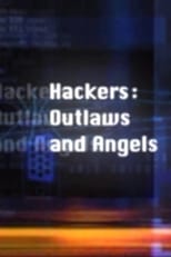 Poster for Hackers: Outlaws and Angels