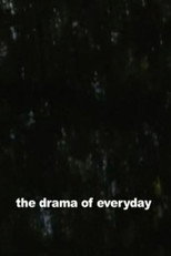 The Drama of Everyday poster