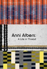 Poster for Anni Albers: A Life in Thread 