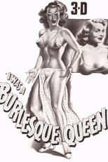 Poster for I Was a Burlesque Queen 