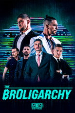 The Broligarchy