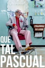 Poster for Qué tal Pascual