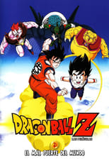Dragon Ball Z: El Hombre más Fuerte de este Mundo