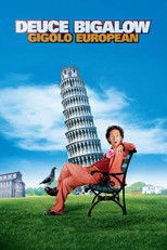 Deuce Bigalow: Gigolo european