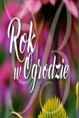 Rok w ogrodzie poster image