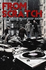 Poster for From Scratch: The Birth of Hip Hop 