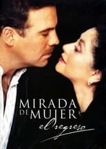 Poster for Mirada de mujer: El regreso