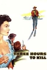 Poster for Three Hours to Kill