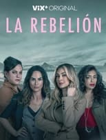 Poster for La Rebelión Season 1