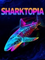 Sharktopia (2024)