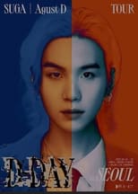 Poster for AGUST D 'D-DAY' IN SEOUL - DAY 2