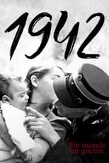 Poster di 1942, un monde en guerre