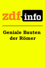 Poster for ZDFinfo - Geniale Bauten der Römer