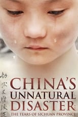 Poster for China's Unnatural Disaster: The Tears of Sichuan Province
