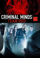 Criminal Minds: Team Red