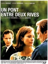 Un pont entre deux rives serie streaming