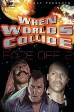 Poster for RFVideo Face Off Vol. 2: When Worlds Collide