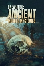 Poster for Unearthed: Ancient Murder Mysteries