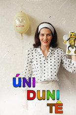 Uni–Duni–Tê poster