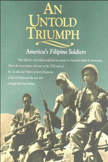 An Untold Triumph: America's Filipino Soldiers poster