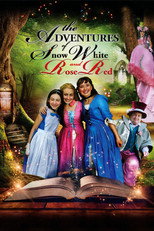 The Adventures of Snow White and Rose Red (2018)