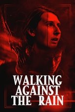 Poster for Walking Against the Rain