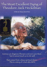 The Most Excellent Dying of Theodore Jack Heckelman poster