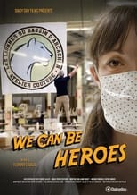 Poster for We Can Be Heroes