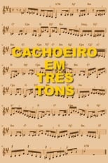 Poster for Cachoeiro em Três Tons