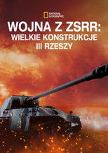 Wojna z ZSRR: wielkie konstrukcje III Rzeszy