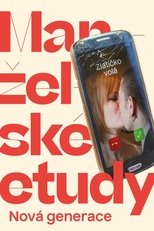 Manželské etudy: Nová generace