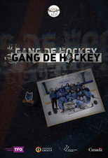 Gang de hockey (2022)