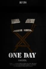 Poster for One Day: A Musical