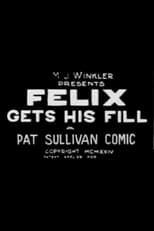 Poster for Felix Gets His Fill