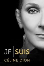 Je suis : Céline Dion poster