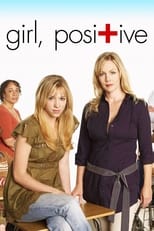 Poster for Girl, Positive