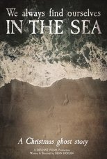 Poster for We Always Find Ourselves in the Sea