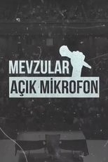 Poster for Mevzular Açık Mikrofon