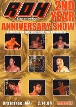 Poster for ROH 2nd Anniversary Show