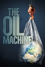 Poster for The Oil Machine 