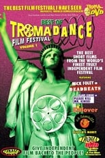 The Best of Tromadance Film Festival: Volume 3