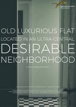 Poster for Old, Luxurious Flat Located in an Ultra-Central, Desirable Neighborhood