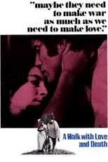 A Walk with Love and Death (1969)