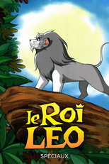 Affiche de Épisodes spéciaux — Le Roi Léo