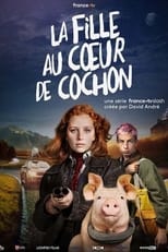 FR - La fille au coeur de cochon