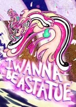 Poster for I Wanna Be A Statue 