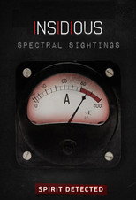 Insidious: Spectral Sightings poster
