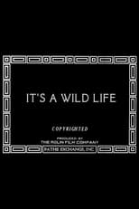 Poster for It's a Wild Life