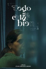 Todo Va a Estar Bien poster