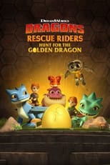 Poster di Dragons - Squadra di salvataggio - Caccia al drago d'oro